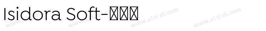 Isidora Soft字体转换 Isidora Soft字体转换